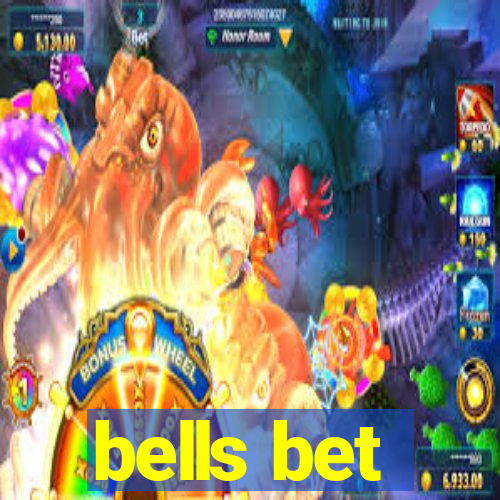 bells bet